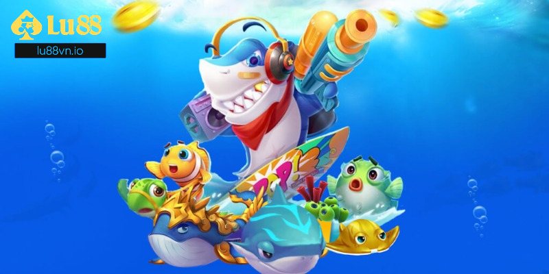 Cách chơi bắn cá tại lu88